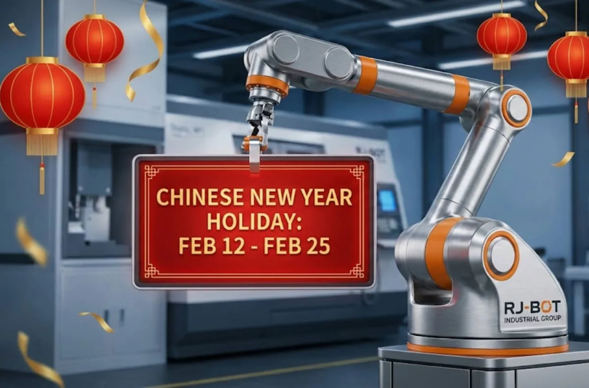RJ-BOT Industrial Group 2026 Chinese New Year Holiday Schedule